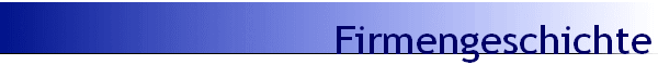 Firmengeschichte